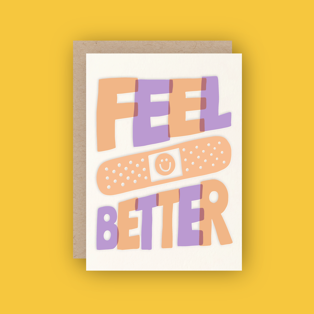 Feel Better Letterpress Greeting Card