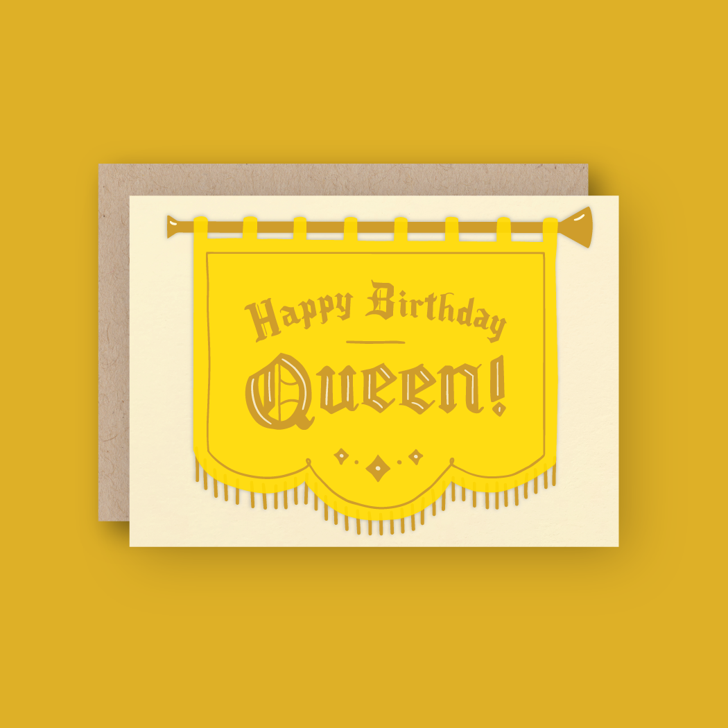 Happy Birthday Queen Letterpress Greeting Card