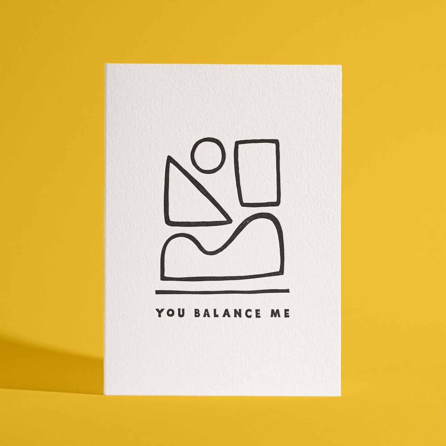 You Balance Me Letterpress Greeting Card
