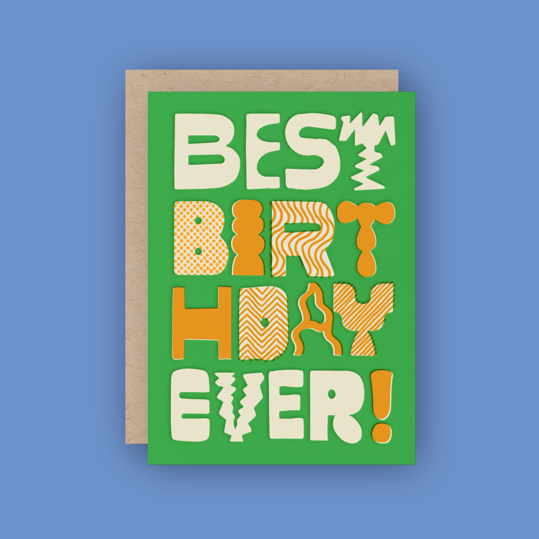 Best Birthday Ever! Letterpress Greeting Card