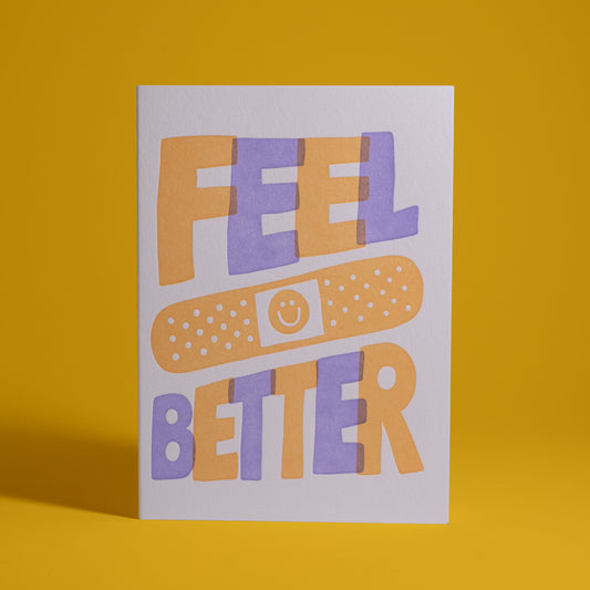 Feel Better Letterpress Greeting Card