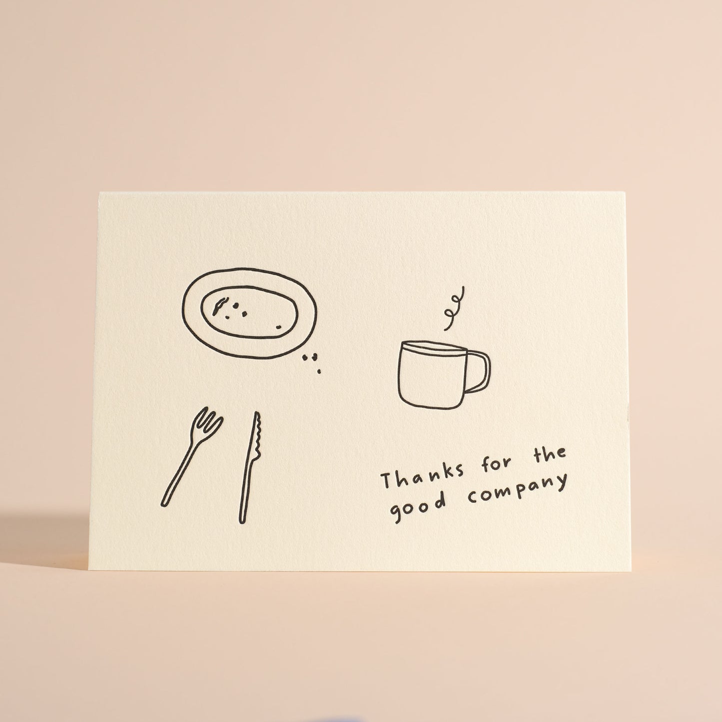 Thanks For the Good Company Letterpress Greeting Card