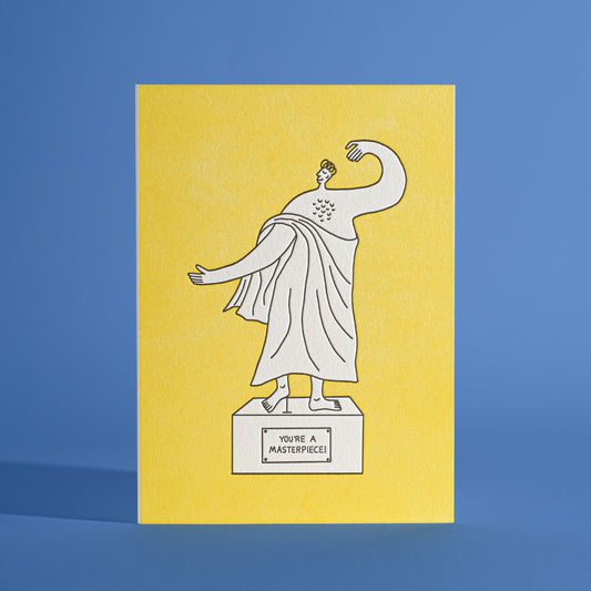 You're a Masterpiece Letterpress Greeting Card