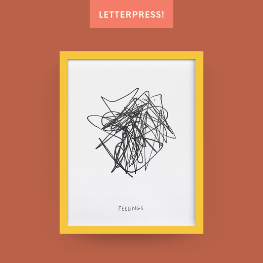 Feelings Letterpress 8x 10" Art Print