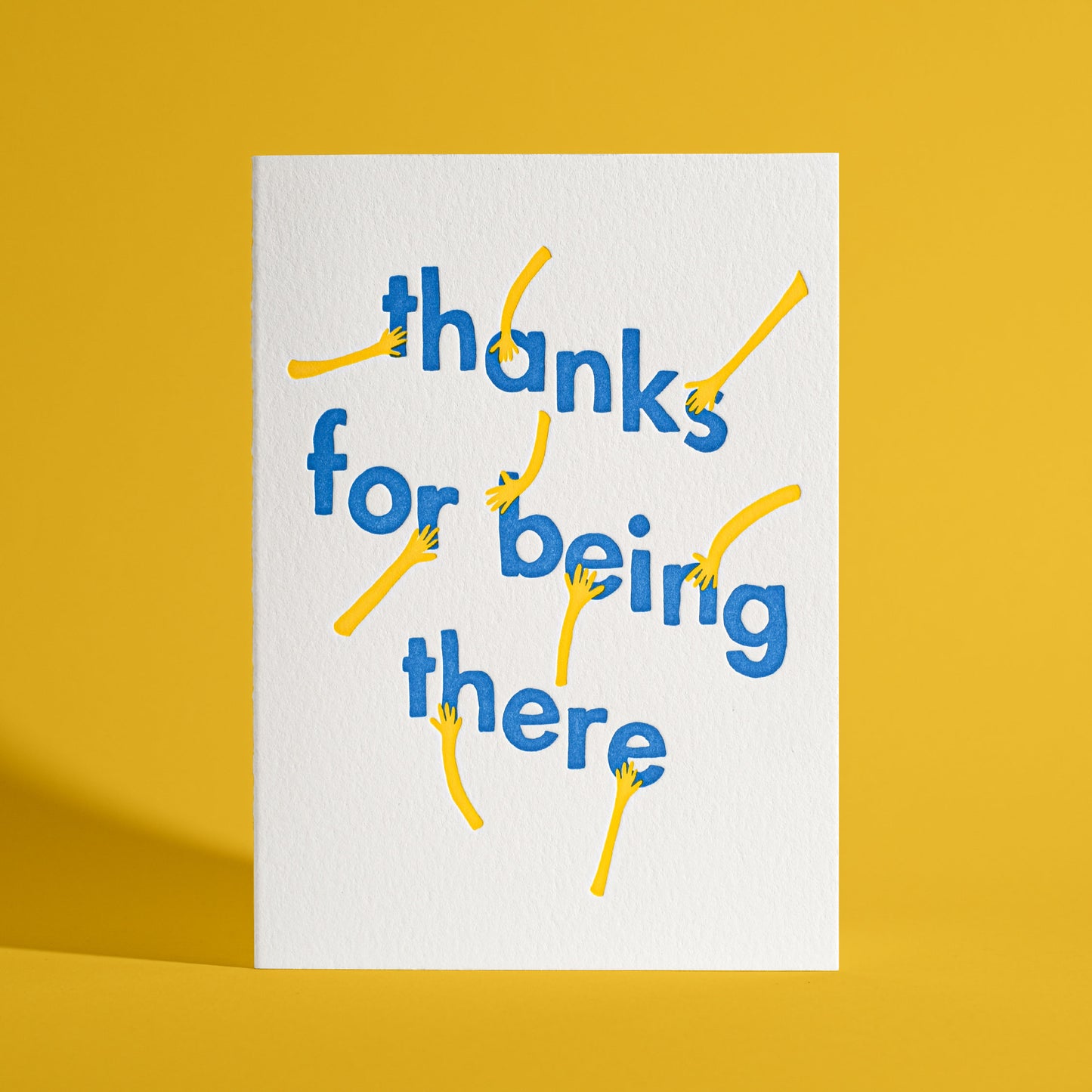 Thanks For Being There  Letterpress Greeting Card